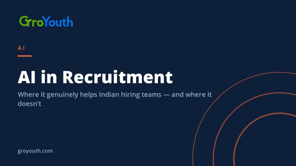 AI in Recruitment: How AI-Powered Hiring Is Changing How India Hires